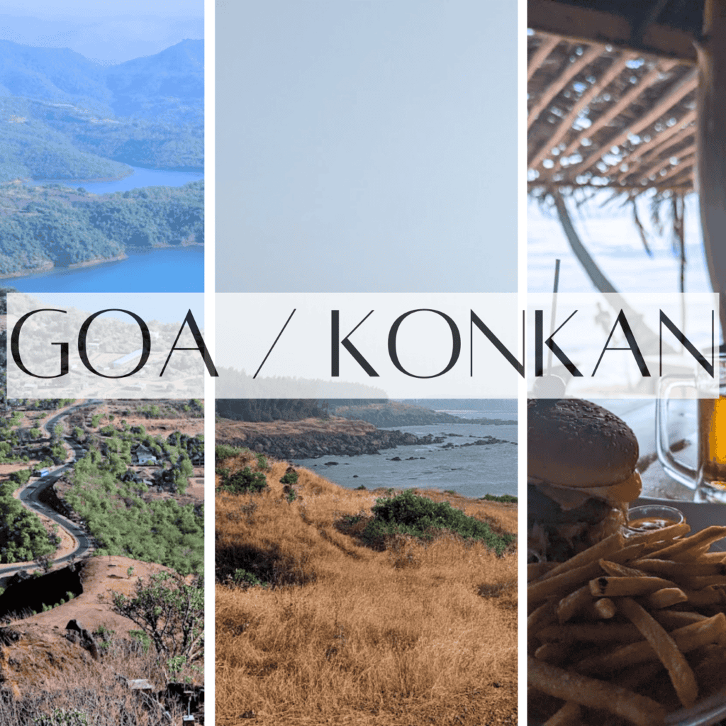 A collage image titled 'GOA / KONKAN' featuring three scenes - an aerial view of a lake surrounded by mountains, a winding coastal road through hilly terrain, and a burger with french fries and a beer glass in the foreground with the beach in the background.