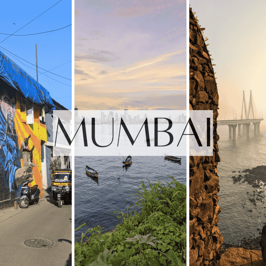 A collage of 3 images titled 'MUMBAI' showing three scenes - a street with colorful wall art and parked auto-rickshaws, fishing boats floating on water with greenery in the foreground, and a view of the Bandra-Worli Sea Link bridge through a stone wall at sunset.